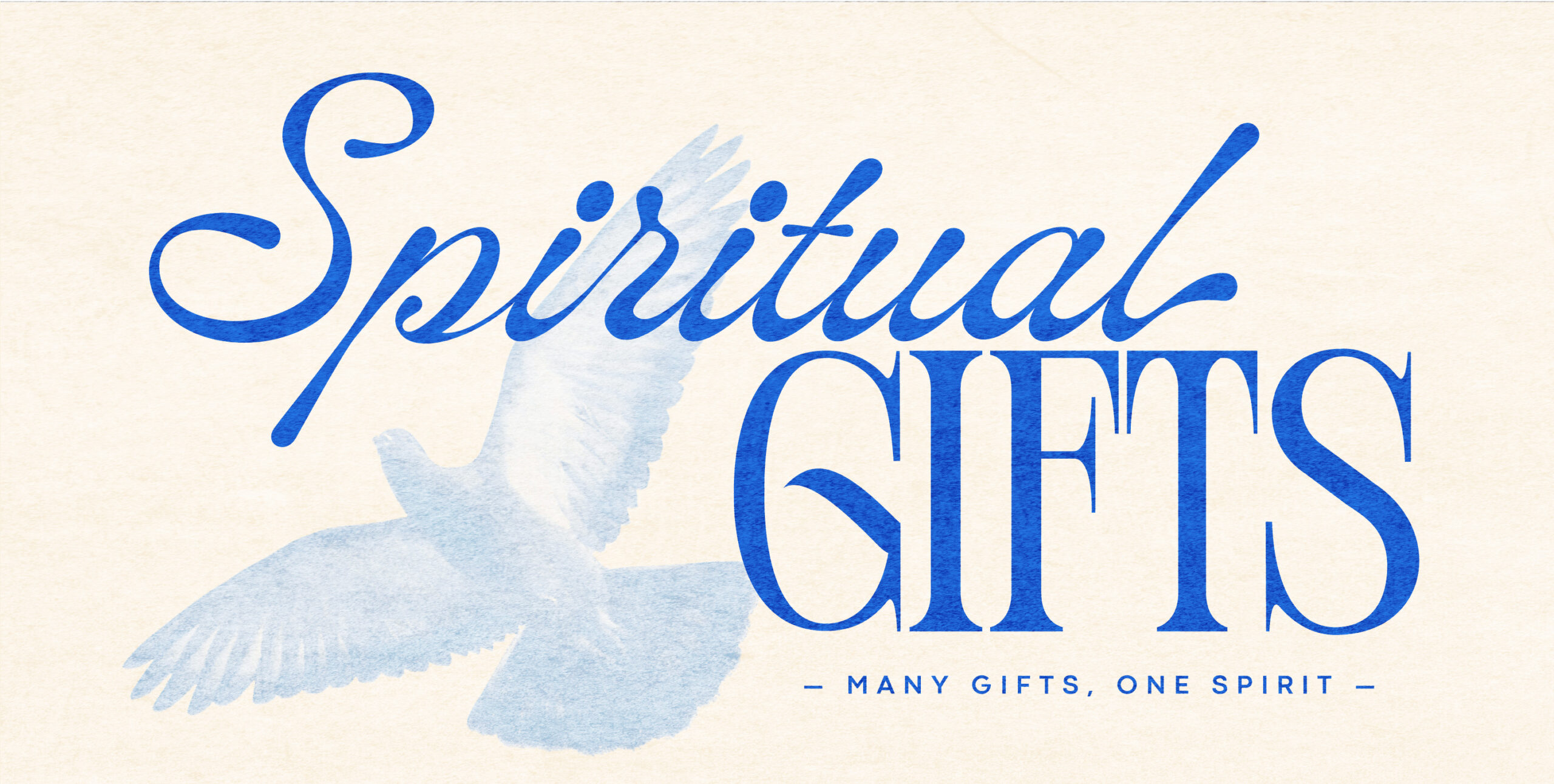 SpiritualGifts_SecondaryHeader_1420x717 SpiritualGifts_SecondaryHeader_1420x717